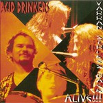 Acid Drinkers, Varran Strikes Back - Alive!!!