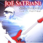 Joe Satriani, Satchurated: Live In Montreal