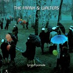 The Frank And Walters, The Grand Parade mp3