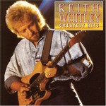 Keith Whitley, Greatest Hits mp3