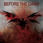 Before the Dawn, Rise of the Phoenix