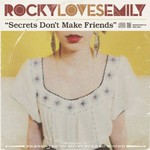 Rocky Loves Emily, Secrets Don't Make Friends
