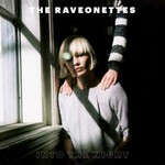 The Raveonettes, Into The Night