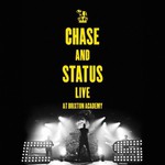 Chase & Status, Live At Brixton Academy