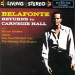 Harry Belafonte, Belafonte Returns to Carnegie Hall