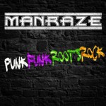 Manraze, Punkfunkrootsrock mp3