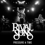 Rival Sons, Pressure & Time Redux mp3