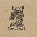 Wussy, Funeral Dress II mp3