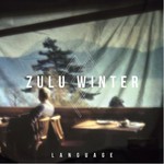 Zulu Winter, Language mp3