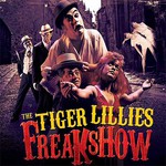 The Tiger Lillies, Freakshow mp3