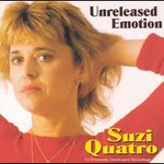 Suzi Quatro, Unreleased Emotion