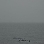 Glitterbug, Cancerboy mp3