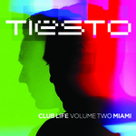 Tiesto, Club Life, Volume Two: Miami