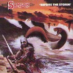Samson, Before The Storm