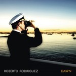 Roberto Rodriguez, Dawn