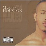 Marques Houston, Naked mp3