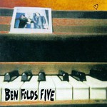 Ben Folds Five, Ben Folds Five mp3