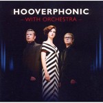 Hooverphonic, With Orchestra