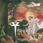 Trouble, Demos & Rarities 1984-94 (Part II)