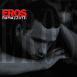 Eros Ramazzotti, Eros