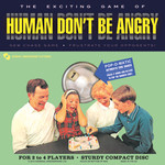 Human Don't Be Angry, Human Don't Be Angry mp3