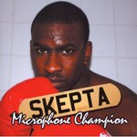 Skepta, Microphone Champion