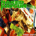 Naked Raygun, Free Shit! mp3