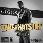 Giggs, Take Your Hats Off mp3