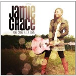 Jamie Grace, One Song at a Time