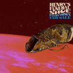 Henry's Funeral Shoe, Everything's For Sale mp3