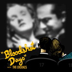 The Crookes, Bloodshot Days mp3
