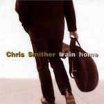 Chris Smither, Train Home mp3