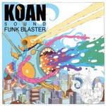 Koan Sound, Funk Blaster mp3