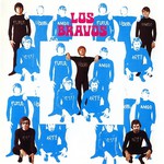Los Bravos, Ilustrisimos Bravos mp3