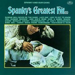 Spanky & Our Gang, Spanky's Greatest Hit(s)