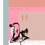 Heavy D, Love Opus