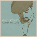 Mic Donet, Plenty Of Love