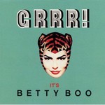 Betty Boo, Grrr! It's Betty Boo