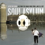 Soul Asylum, After The Flood: Live From The Grand Forks Prom, June 28, 1997