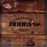 BoDeans, American Made