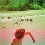 Erevan Tusk, Fortify Your Innocence mp3