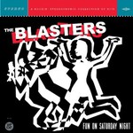The Blasters, Fun On Saturday Night mp3