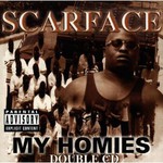 Scarface, My Homies
