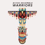 Disco Ensemble, Warriors mp3