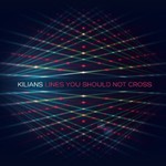 Kilians, Lines You Should Not Cross mp3