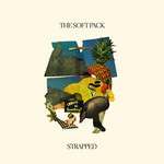 The Soft Pack, Strapped mp3
