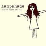 Lampshade, Because Trees Can Fly mp3