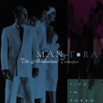 The Manhattan Transfer, Man-Tora! Live in Tokyo mp3