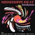 Mississippi Heat, Handyman