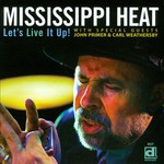 Mississippi Heat, Let's Live It Up mp3